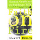 Faith On Fire by Stewart Dinnen